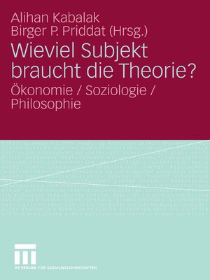 cover image of Wieviel Subjekt braucht die Theorie?